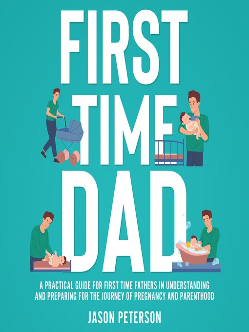 Title details for First Time Dad by Jason Peterson - Available